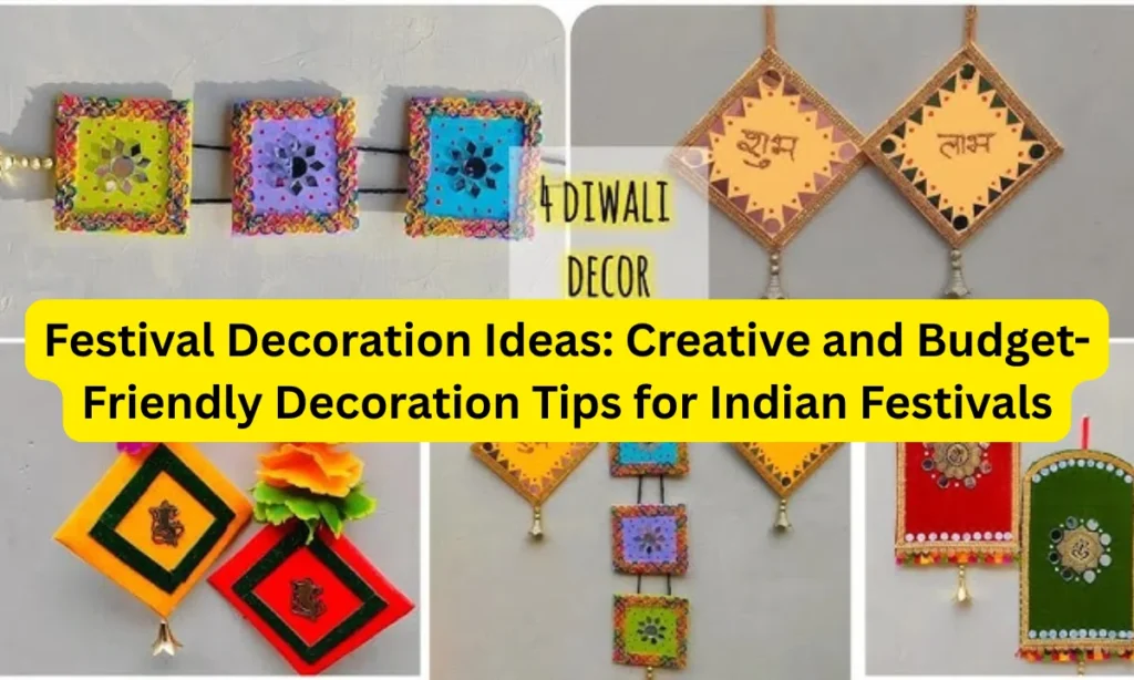 Festival Decoration Ideas