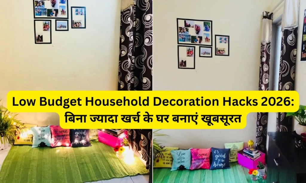 Low Budget Household Decoration Hacks